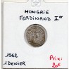 Hongrie Ferdinand 1er denier 1562 Kremnica TTB, pièce de monnaie