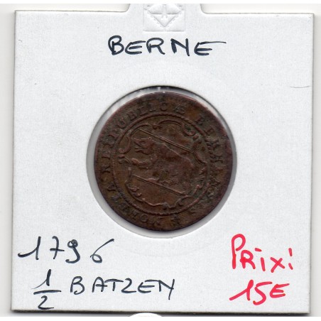 Suisse Canton Berne 1/2 Batzen 1796 TTB-, KM 91 pièce de monnaie