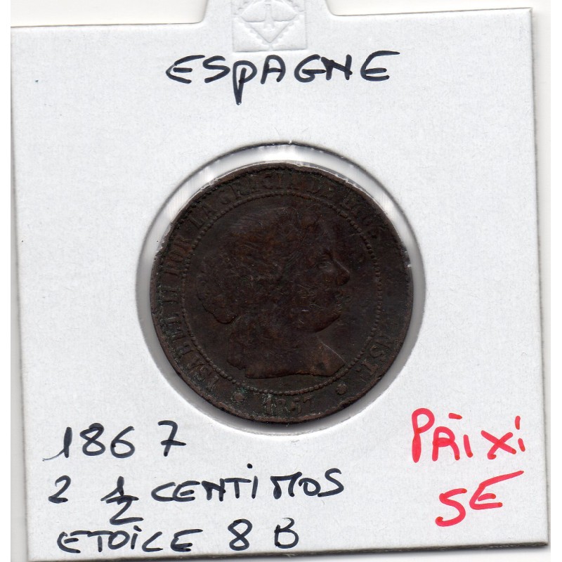 Espagne 2 1/2 centimos étoile 8 branches 1867 TB, KM 634.1 pièce de monnaie