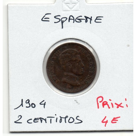 Espagne 2 centimos 1904 TTB, KM 722 pièce de monnaie