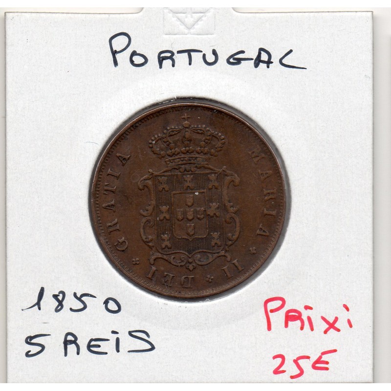 Portugal 5 reis 1850 TTB+, Maria II KM 480 pièce de monnaie