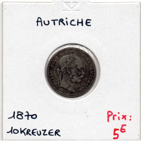 Autriche 10 kreuzer 1870 TB+, KM 2206 pièce de monnaie