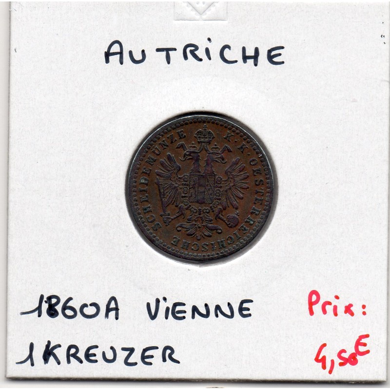 Autriche 1 kreuzer 1860 A Vienne TTB+, KM 2186 pièce de monnaie