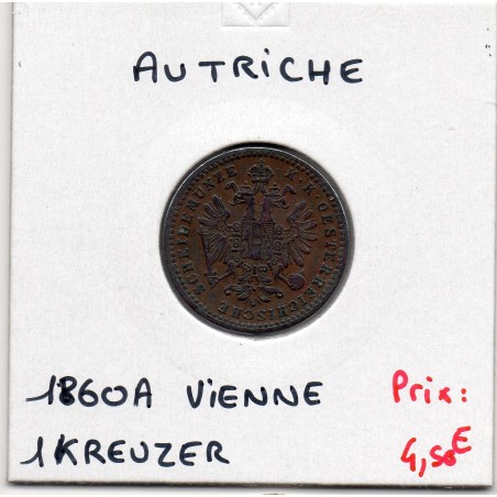 Autriche 1 kreuzer 1860 A Vienne TTB+, KM 2186 pièce de monnaie