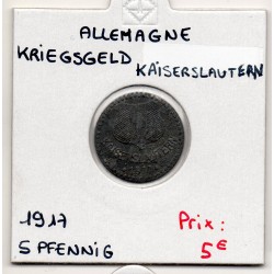 Kriegsgeld Kaiserslautern 5 pfennig 1917, TTB pièce de monnaie