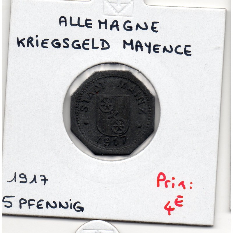 Kriegsgeld Mayence 5 pfennig 1917, TTB pièce de monnaie