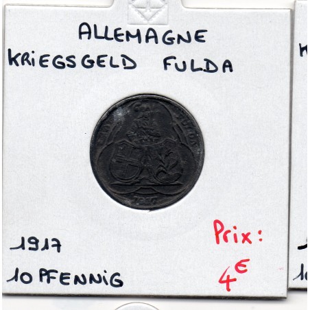 Kriegsgeld Fulda 10 pfennig 1917, Sup pièce de monnaie