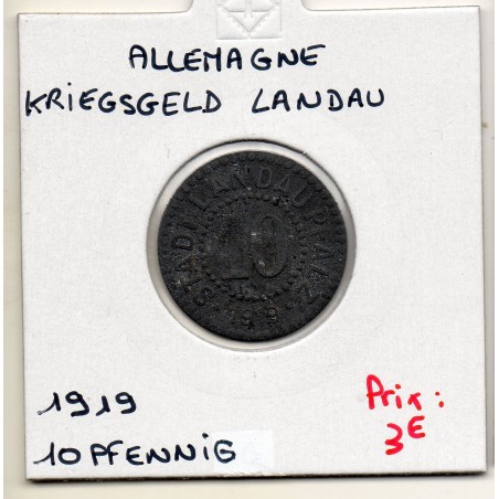 Kriegsgeld Landau 10 pfennig 1919, TTB pièce de monnaie