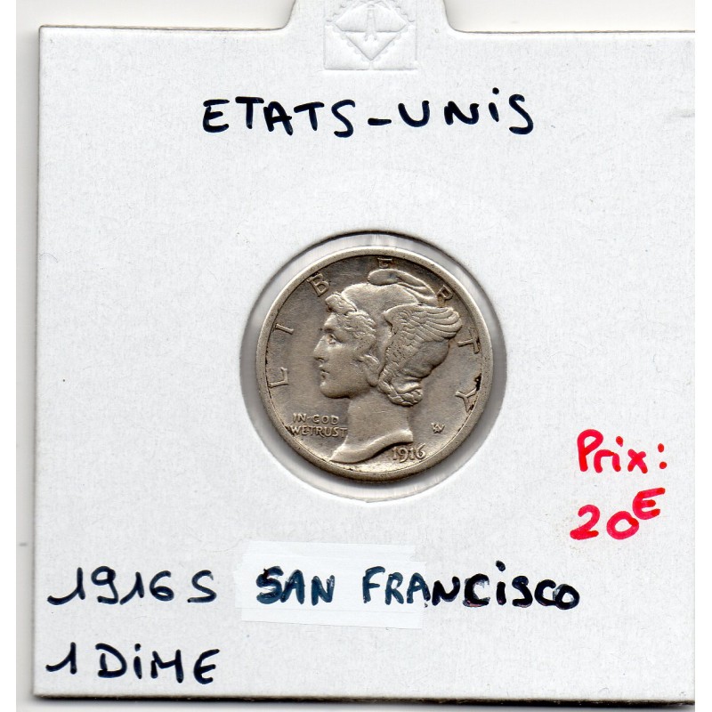 Etats Unis 1 dime 1916 S, Sup, KM 140 pièce de monnaie