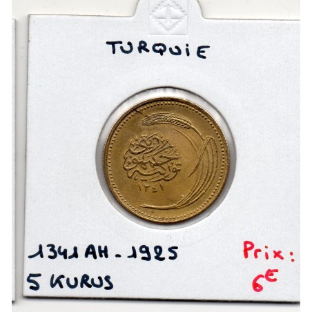 Turquie 5 Kurus 1341AH-1925, TTB+, KM 831 pièce de monnaie