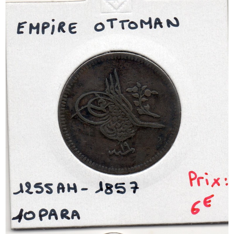 Empire Ottoman 10 para 1255 AH an 19 - 1857, TTB, KM 667 pièce de monnaie