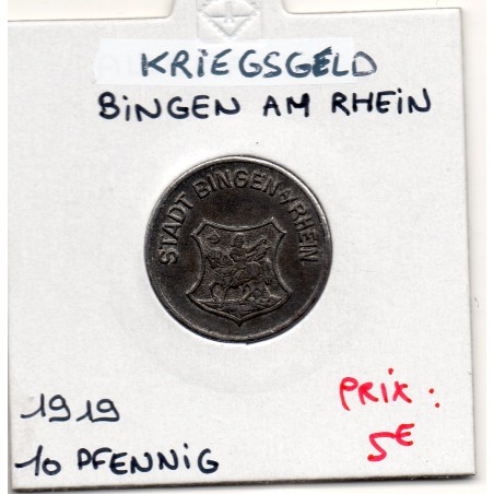 Kriegsgeld Bingen Am Rhein 10 pfennig 1919, Sup, pièce de monnaie