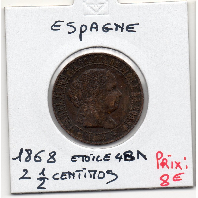 Espagne 2 1/2 centimos étoile 4 branches 1868 TTB-, KM 634.2 pièce de monnaie