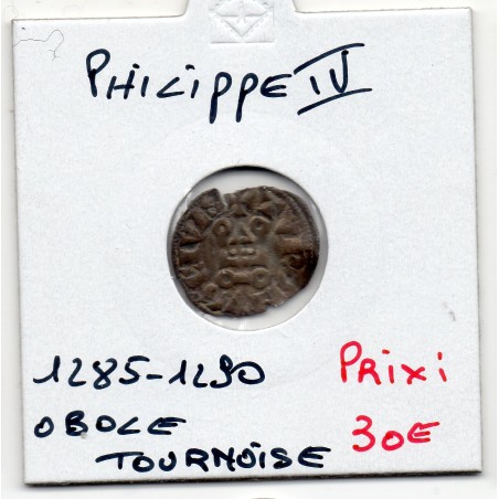 Obole Tournoise Philippe IV (1285-1290) pièce de monnaie royale