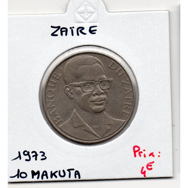 Zaire 10 makuta 1973 TTB, KM 7 pièces de monnaie