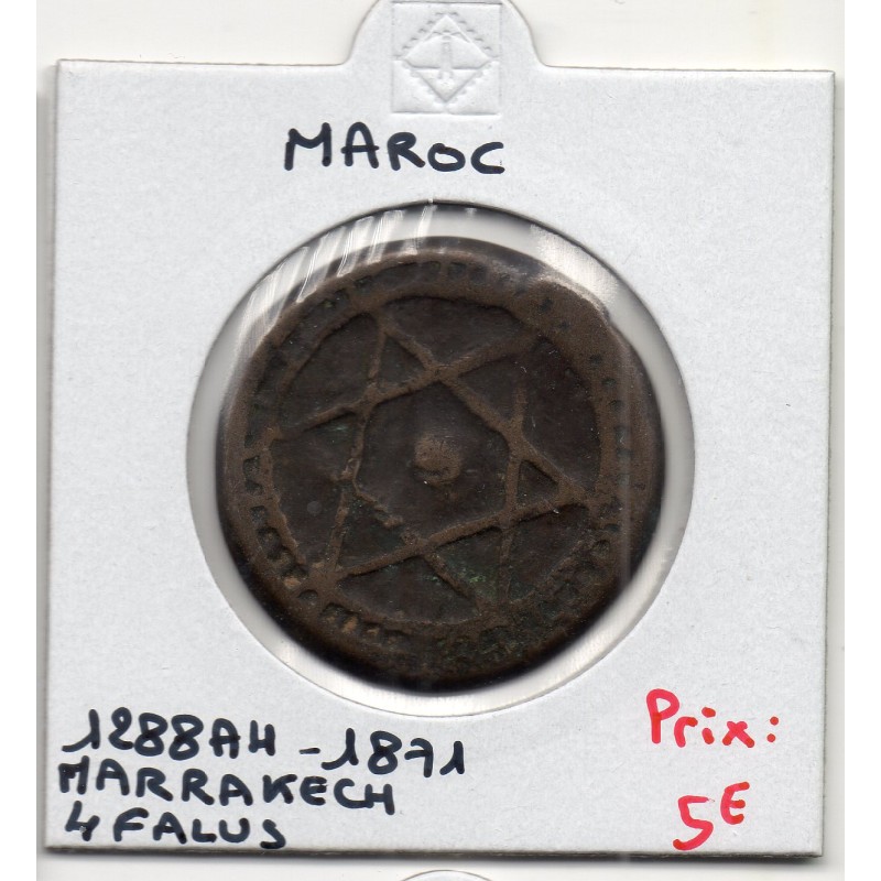 Maroc 4 Falus 1288 AH - 1871 Marrakesh, TB, KM C166.2 pièce de monnaie