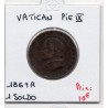 Vatican Pius ou Pie IX 1 Soldo 1867 grand buste petite date, TTB, KM 1372.2 pièce de monnaie