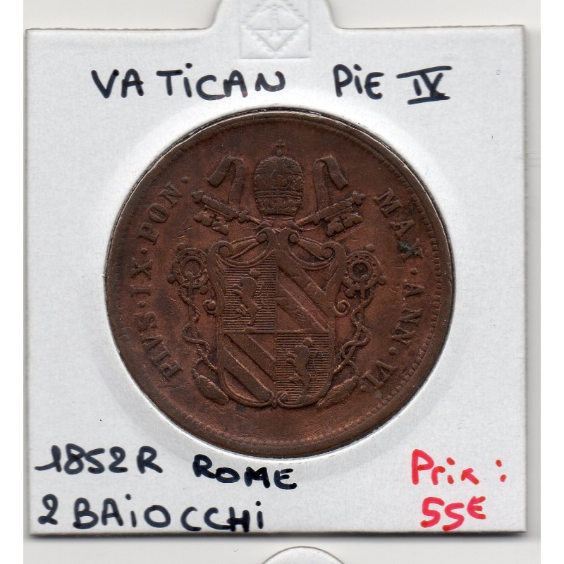 Vatican Pius Pie IX 2 Baiocchi 1852 R Rome, Sup, KM 1344 pièce de monnaie