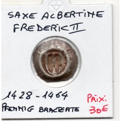 Saxe Albertine 1 pfennig bractéate 1428-1464 TTB, Frederic II pièce de monnaie