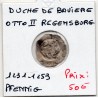 Duché de Baviere Regensburg 1 pfennig 1231-1253 TB, Otto II pièce de monnaie