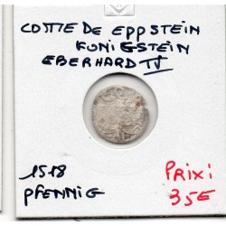 Comté d'Epstein Konigstein pfennig au M 1503-1535 B, Ebehard IV pièce de monnaie