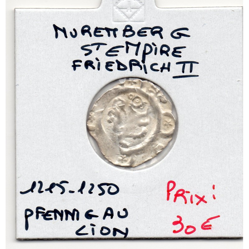 Nuremberg pfennig au lion 1215-1250 TTB, Friedrich II du Saint Empire pièce de monnaie