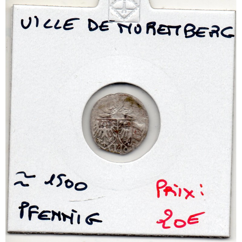 Nuremberg pfennig ~1500 TB, anonyme pièce de monnaie