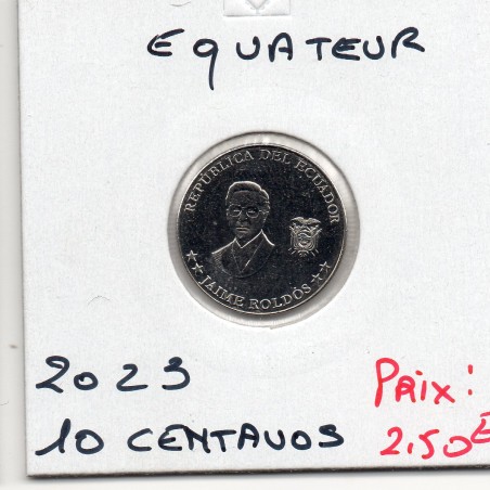 Equateur 10 centavos 2023 FDC, KM.133 Jaime Roldos