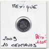 Mexique 10 centavos 2009 Spl, KM.934 petit module