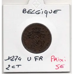 Belgique 2 centimes 1874 en français Sup-, KM.35 Leopold II