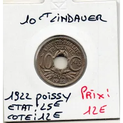 10 centimes Lindauer - 1922 Poissy - Sup+ - F.138/7