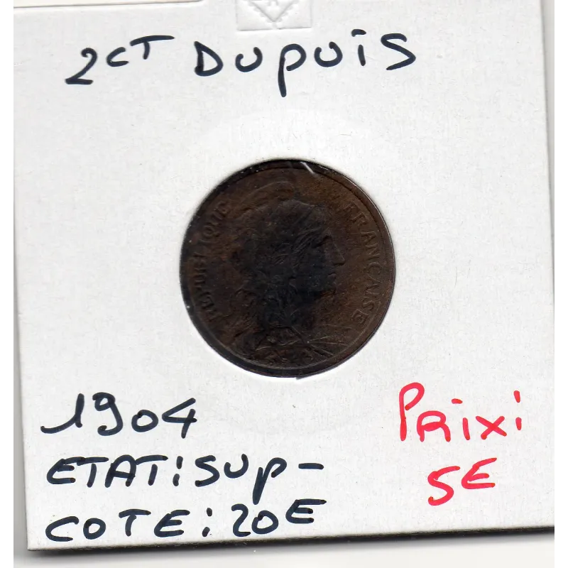 2 centimes Dupuis - 1904 - Sup- - F.110/9