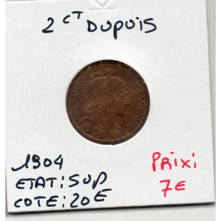 2 centimes Dupuis - 1904 - Sup - F.110/9