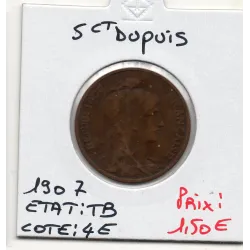 5 centimes Dupuis 1907 TB, France pièce de monnaie