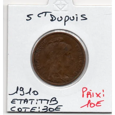 5 centimes Dupuis 1910 TTB, France pièce de monnaie