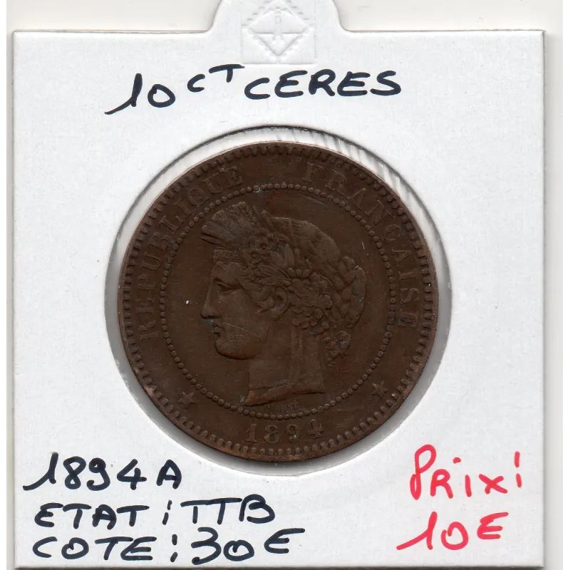 10 centimes Cérès 1894 A Paris TTB, France pièce de monnaie