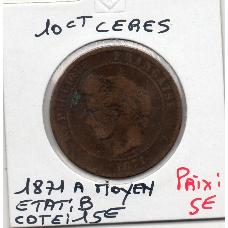 10 centimes Cérès 1871 A moyen Paris B, France pièce de monnaie