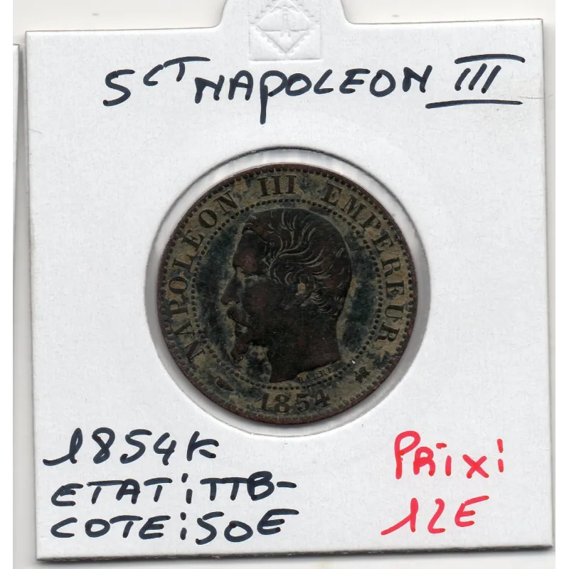 5 centimes Napoléon III tête nue 1854 K Bordeaux TTB-, France pièce de monnaie