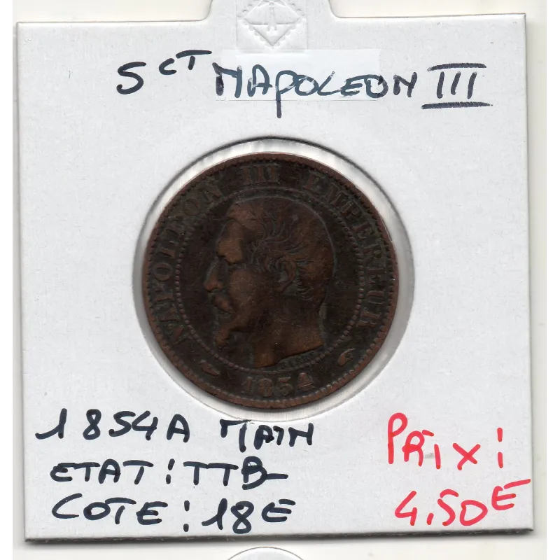 5 centimes Napoléon III tête nue 1854 A main Paris TTB-, France pièce de monnaie