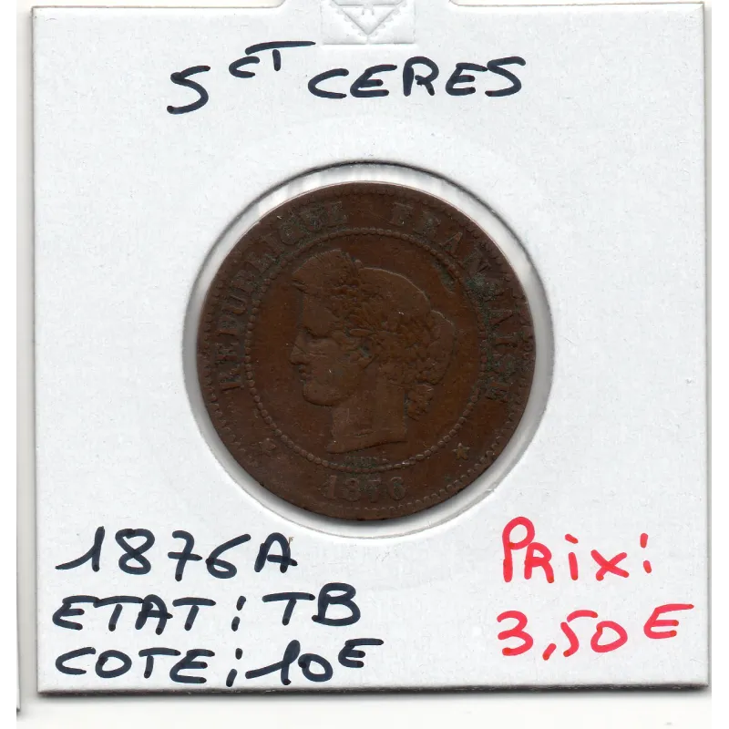 5 centimes Cérès 1876 A Paris TB, France pièce de monnaie