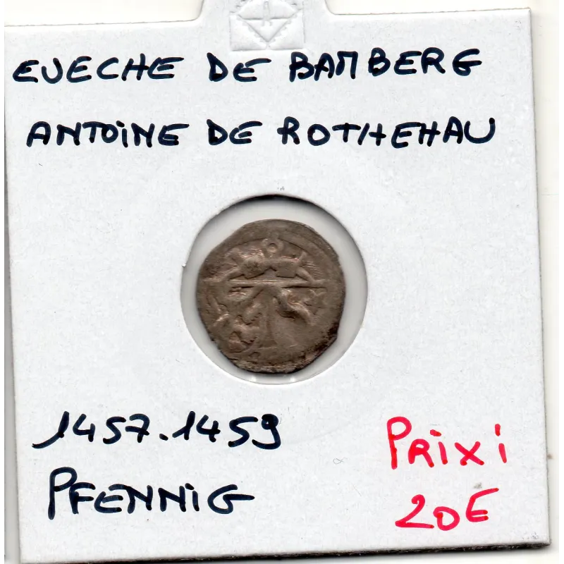 Evêché de Bamberg pfennig 1457-1459 TB, Antoine Von Rothenhan