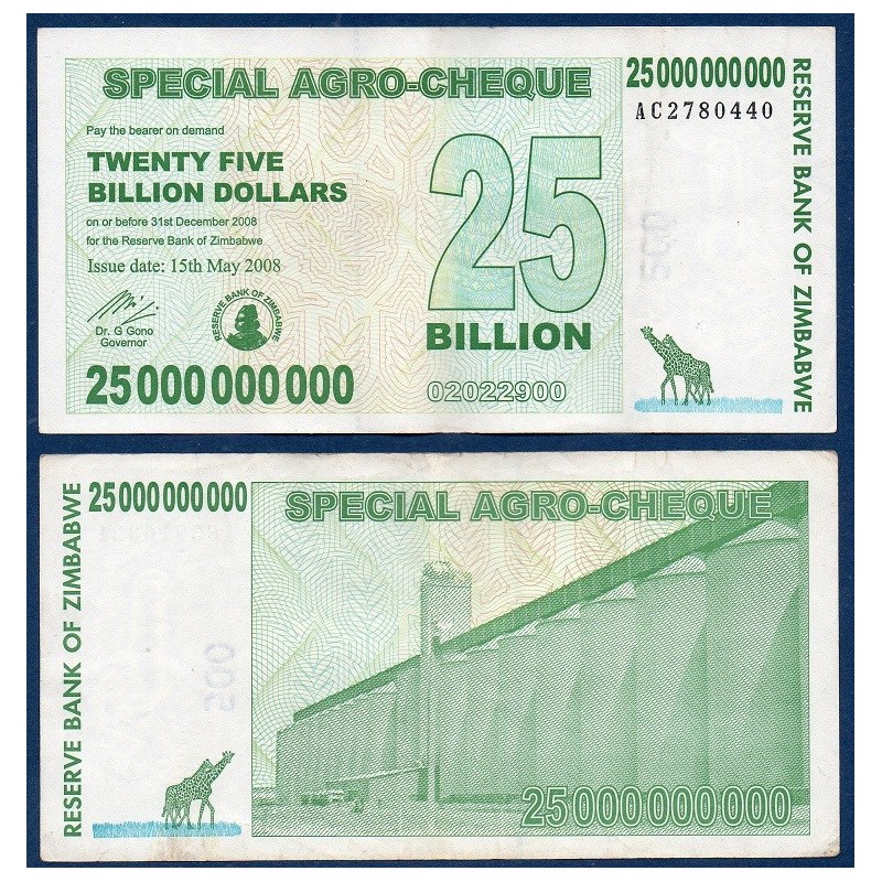 Zimbabwe P.62, TTB, Billet de 25 milliards de Dollars 2008 Silos