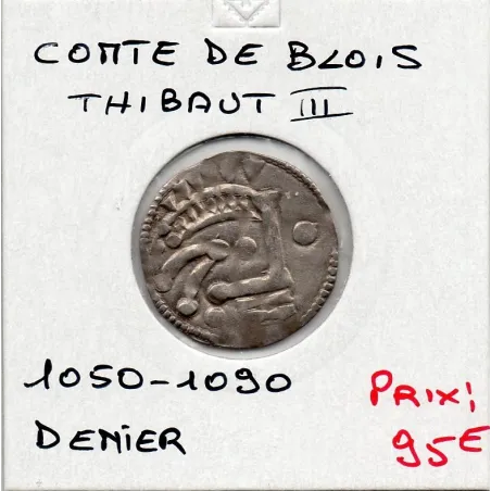 Blesois, comté de Blois anonyme atribué à Thibaut III, (1050-1090) Denier