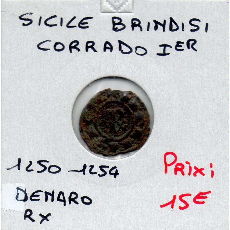 Italie Sicile Brindisi Conrad 1er denaro Rx 1250-1254 TB pièce de monnaie