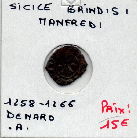 Italie Sicile Brindisi Manfredi denaro .A. 1258-1266 TB pièce de monnaie