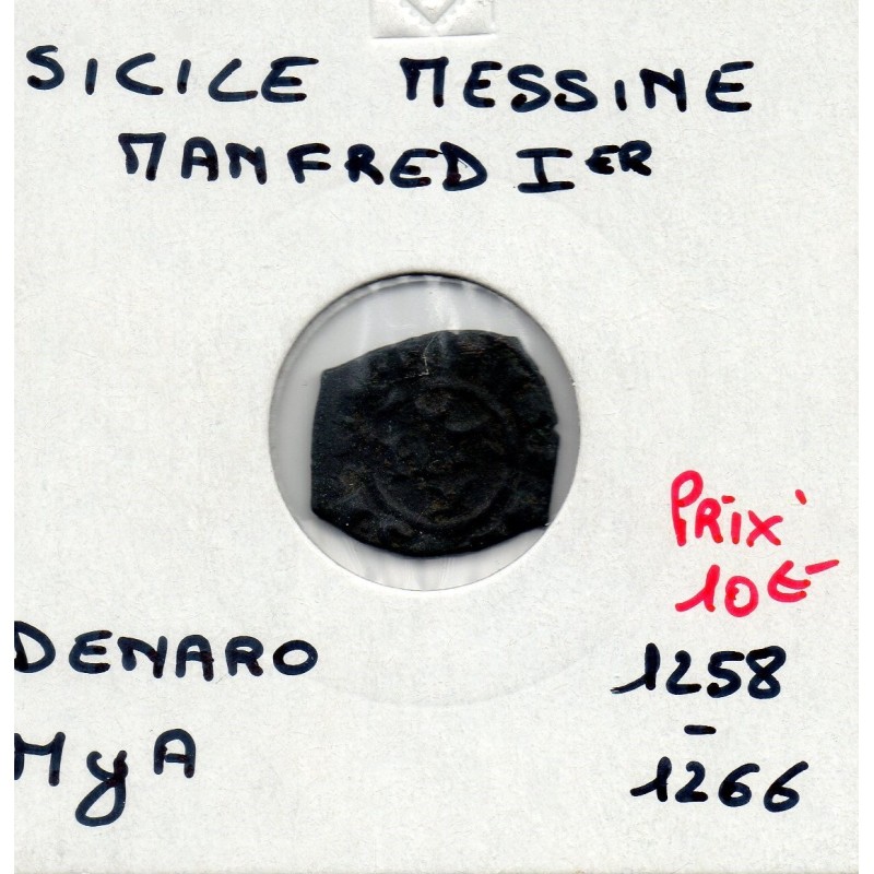 Italie Sicile Messine Manfredi denaro MyA 1258-1266 TB pièce de monnaie