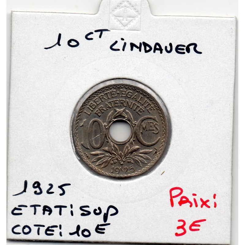 Pièce de 10 centimes Lindauer - 1925 - Sup - F.138/12