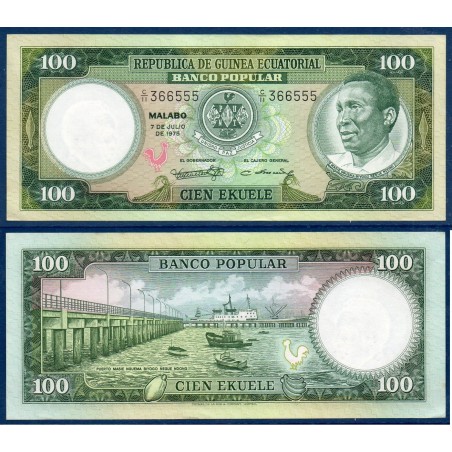 Guinée Equatoriale P.11, Neuf, Billet de 100 Ekuele 1975 Port Bata