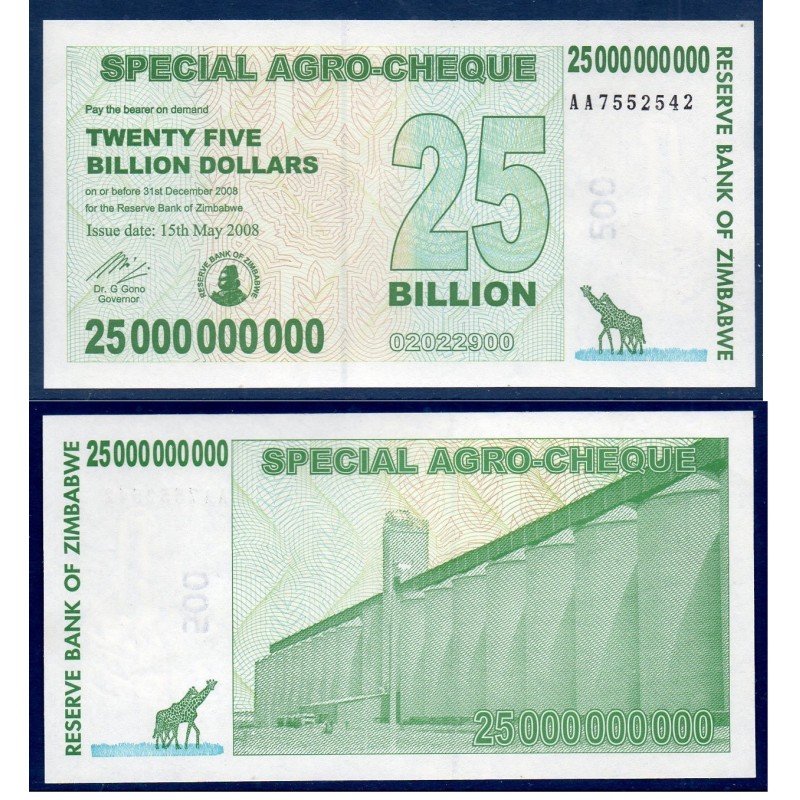 Zimbabwe P.62, Neuf, Billet de 25 milliards de Dollars 2008 Silos