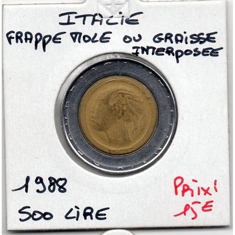 Italie 500 Lire 1988 banque d'Italie Sup fautée,  KM 160 pièce de monnaie